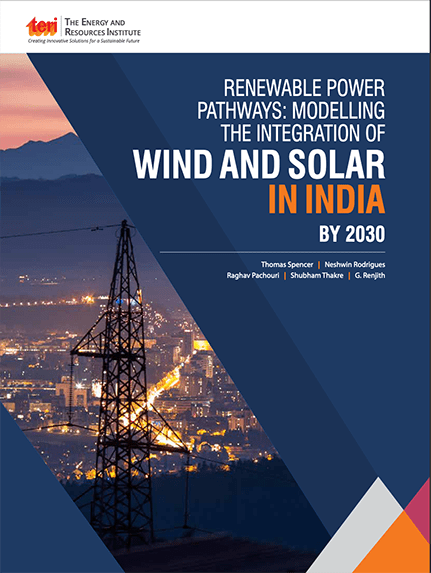 Renewable Power Pathways: Modelling the integration of wind and solar in India by 2030 - Front cover