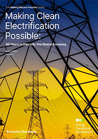 Making Clean Electrification Possible: 30 Years to Electrify the Global Economy Front Cover