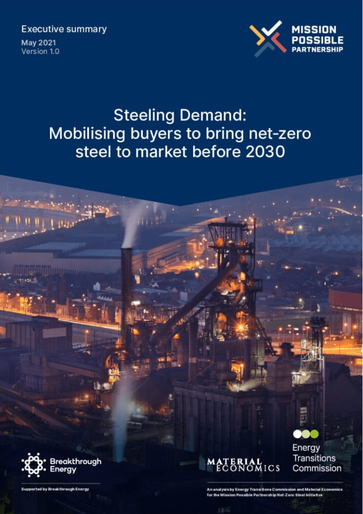 Steeling Demand: Mobilising Buyers To Bring Net-Zero Steel To Market Before 2030 Front Cover
