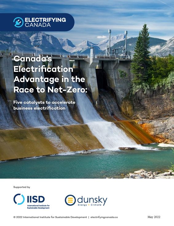 Electrifying Canada Electrification Advantage to Net Zero Report Cover